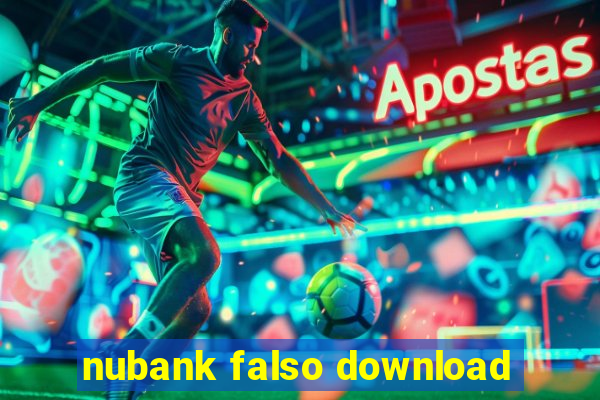 nubank falso download